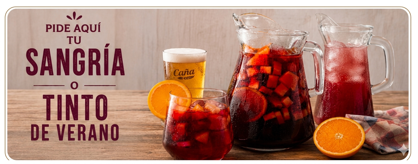 Pide aquí tu Sangría o Tinto de Verano